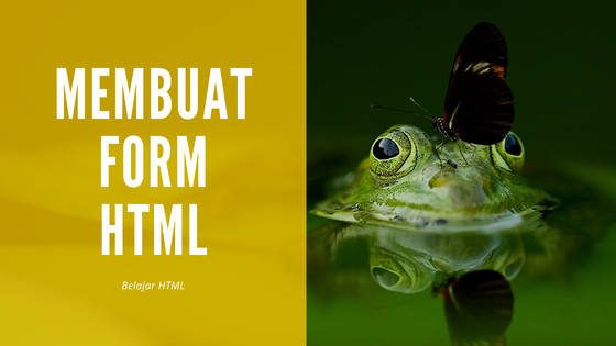 Cara Membuat Form Pada HTML