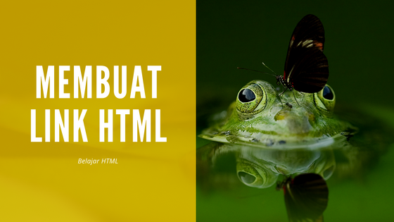 Cara Membuat Link Pada HTML
